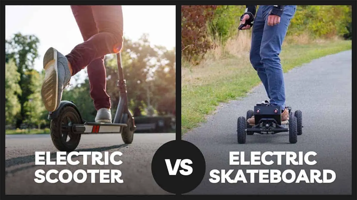 electric scooter vs electric skateboard